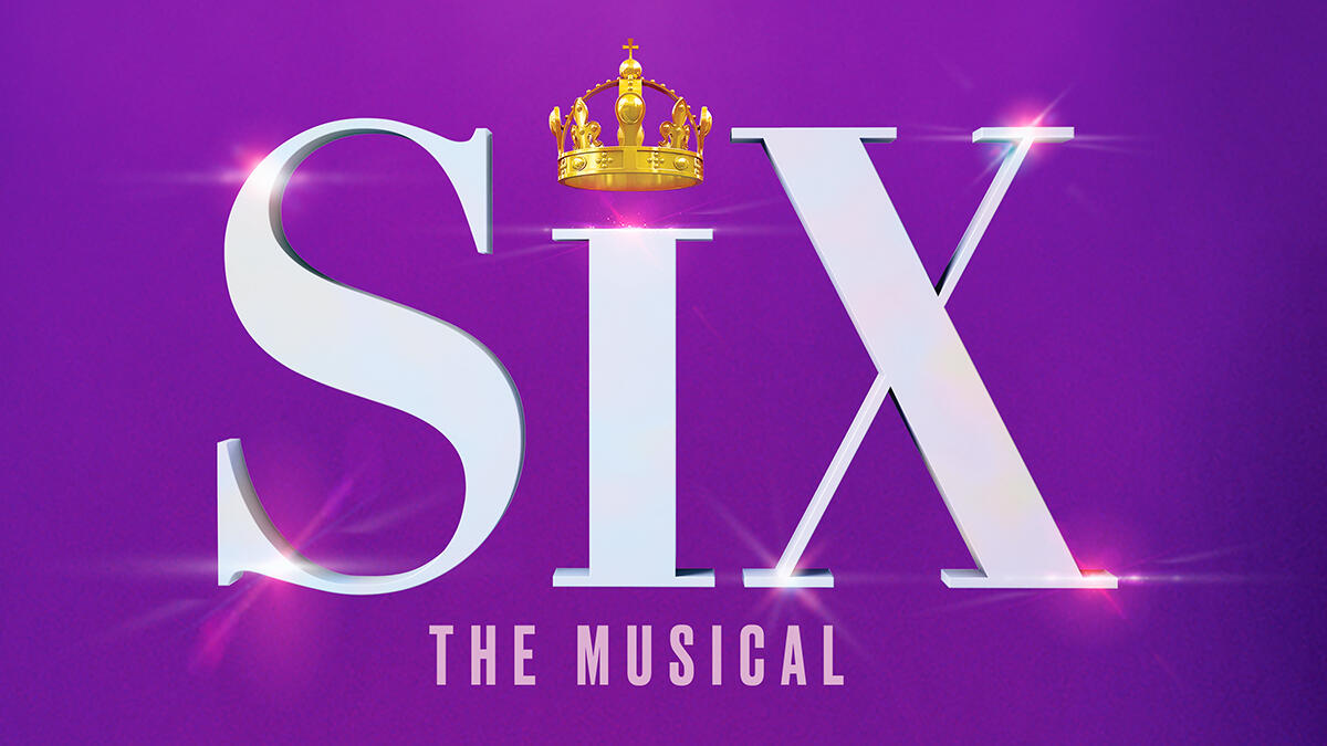 SIX The Musical